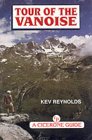 Tour of the Vanoise