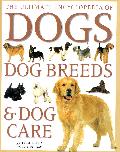 Encyclopedia of dogs, dog breeds and care