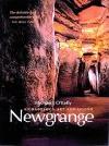 Newgrange: Archaeology, Art and Legend (New Aspects of Antiquity S.)  
