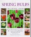 Spring Bulbs (The New Plant Library)  